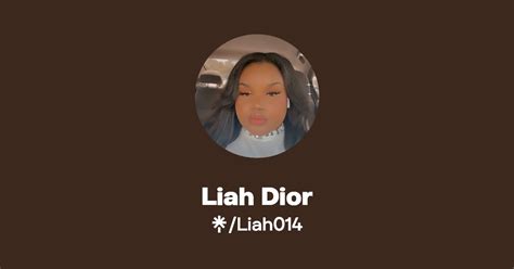 liah dior|@liahdior.